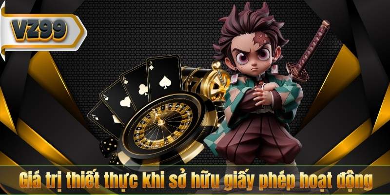Giấy Phép Hoạt Động 5 Giá trị thiết thực khi sở hữu giấy phép hoạt động